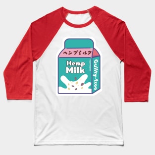 Hemp Milk Dairy Free Vegan Milk Baseball T-Shirt